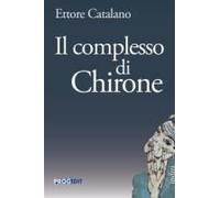 Il Complesso Di Chirone