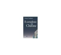 Il Complesso Di Chirone