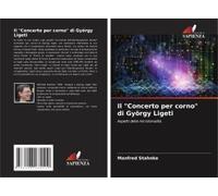 Il "Concerto Per Corno" Di György Ligeti