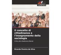 Il concetto di cittadinanza e l'insegnamento della sociologia: Critica alla cittadinanza liberale