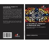 Il Concetto Di "Religione" Di Aleksandr Men