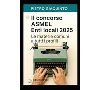 Il concorso ASMEL Enti Locali 2025: Le materie comuni a tutti i profili