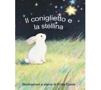 Il Coniglietto e la Stellina