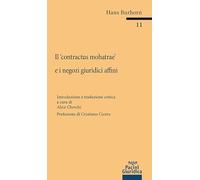 Il «contractus mohatrae» e i negozi giuridici affini