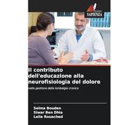 Il contributo dell'educazione alla neurofisiologia del dolore