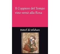 Il Coppiere del Tempo vino versò alla Rosa