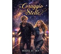 Il coraggio delle stelle: (Phoenix Books)