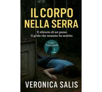 Il corpo nella serra