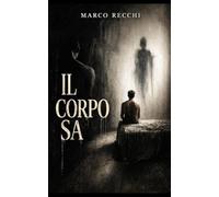 Il Corpo Sa
