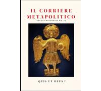 Il Corriere metapolitico: Studi universali nr. 25