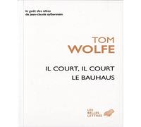 Il court, il court le Bauhaus