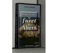 Il court, il court, le fûret des Abers