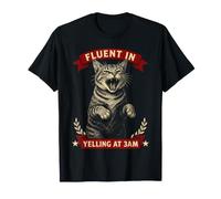 Il crie couramment à 3 h du Matin, Minuit, félin T-Shirt