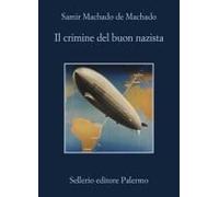 Il Crimine Del Buon Nazista