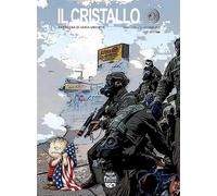 Il cristallo. Rassegna di varia umanità (2025) (Vol. 2)