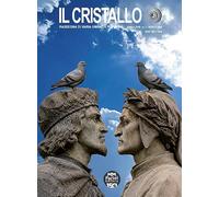 Il cristallo. Rassegna di varia umanità (2026) (Vol. 1)