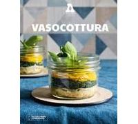 Il Cucchiaio D'argento. Vasocottura