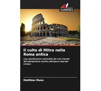 Il culto di Mitra nella Roma antica