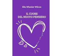 Il cuore del Nuovo Pensiero