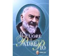 Il Cuore Di Padre Pio