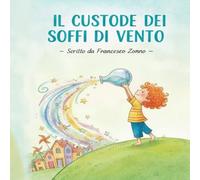 Il custode dei soffi di vento