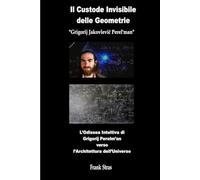 Il Custode Invisibile delle Geometrie: L’Odissea Intuitiva di Grigorij Perelm’an verso l’Architettura dell’Universo