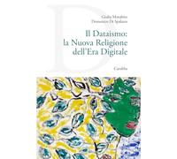 Il dataismo: la nuova religione dell'era digitale
