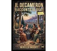 Il Decameron raccontato oggi