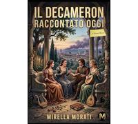 Il Decameron raccontato oggi