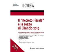 Il «Decreto fiscale» e la legge di bilancio 2019
