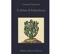 Il delitto di Kolymbetra