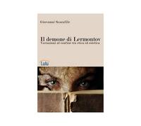 Il Demone Di Lermontov. Variazioni Al Confine Tra Etica Ed Estetica