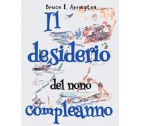 Il desiderio del nono compleanno