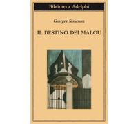 Il destino dei Malou