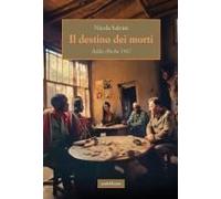Il Destino Dei Morti. Addis Abeba 1967