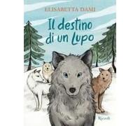 Il Destino Di Un Lupo