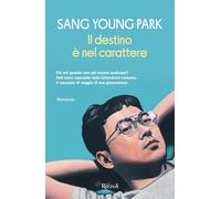 Il destino è nel carattere