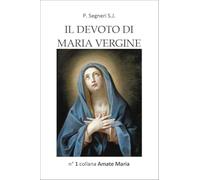 Il devoto di Maria Vergine