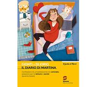 Il diario di Martina. Confessioni di un’adolescente tra amicizie, passione per la lettura e social (quanto basta)