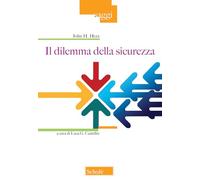 Il dilemma della sicurezza