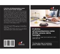 Il Diritto All'alimentazione Come Diritto Umano Della Famiglia