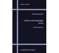 Il Diritto Come Linguaggio. Lezioni