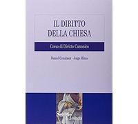 Il Diritto Della Chiesa. Corso Di Diritto Canonico