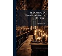 Il Diritto Di ProprietÃ Nella Chiesa...
