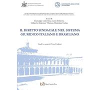 Il diritto sindacale nel sistema giuridico italiano e brasiliano