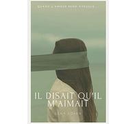 Il disait qu'il m'aimait