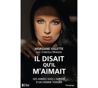 Il disait qu'il m'aimait