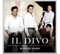 Il Divo – Wicked Game – Import – Legacy