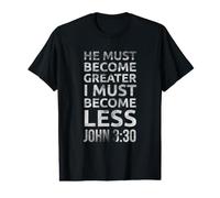 Il Doit Devenir Plus Grand, Je Dois Devenir Moins Imprimer T-Shirt Graphique avec Valeur