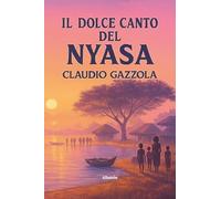 Il dolce canto del Nyasa